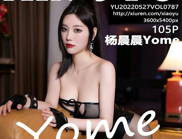 XiaoYu Vol.787 Yang Chen Chen (杨晨晨Yome)