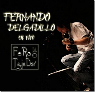 Fernando Delgadillo Foro Tejedor