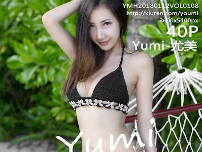 YouMi Vol.108 Yumi (尤美)