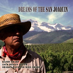 drams of the San Joaquin