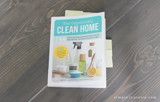 The Organically Clean Home, Post its marking recipes to make later