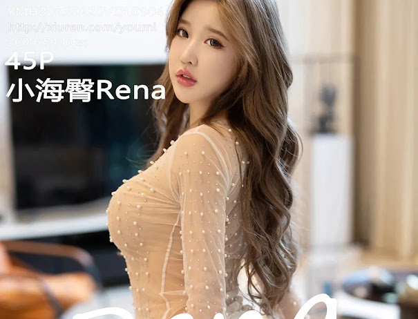 YouMi Vol.904 小海臀Rena