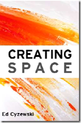 Creating-Space-by-Ed-Cyzewski