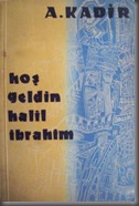 HOS-GELDIN-HALIL-IBRAHIM-A-KADIR-ILK-BASKI__13615255_0