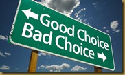 good-choice-bad-choice-sign