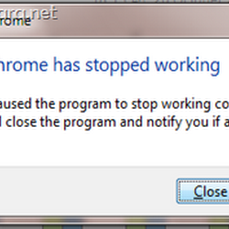 แก้ปัญหา Google Chrome has stopped working