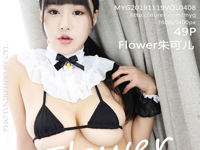 MyGirl Vol.408 Zhu Ke Er (Flower朱可儿)