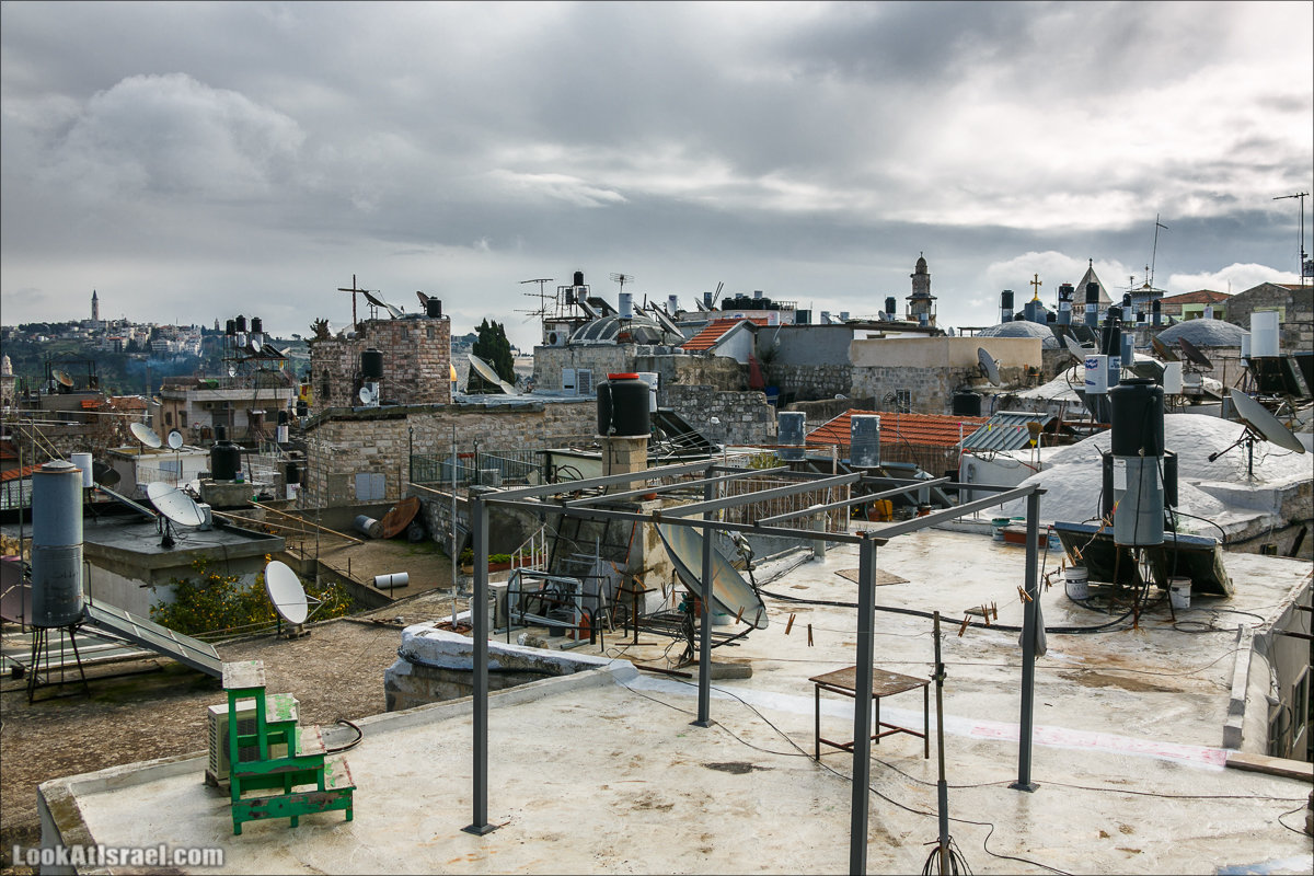 LookAtIsrael.com - Прогулка по крышам Иерусалима | Jerusalem roofs | על גגות ירושלים