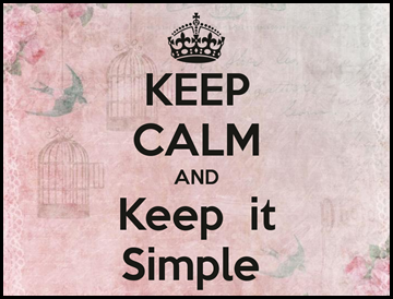 keep-calm-and-keep-it-simple-238