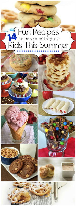14 Fun Recipes to Make with Your Kids This Summer Round Up