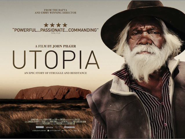 [Utopia-A-Film-by-John-Pilger-poster4.png]