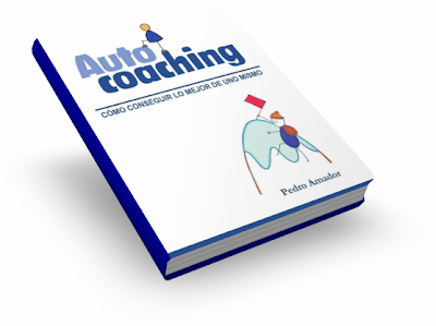 AUTOCOACHING, Pedro Amador [ Libro ] – Un viaje personal a tu interior para conseguir lo mejor de ti mismo