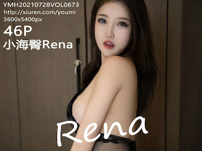 YouMi Vol.673 小海臀Rena