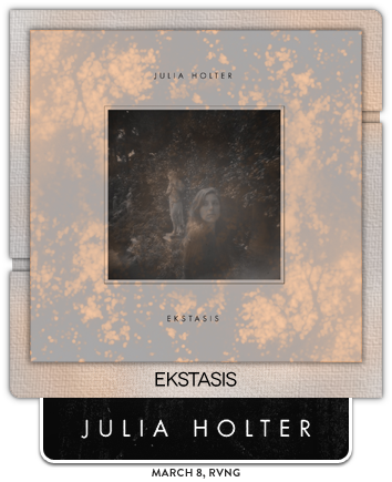 Ekstasis by Julia Holter