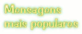 Mensagens__mais populares (2)