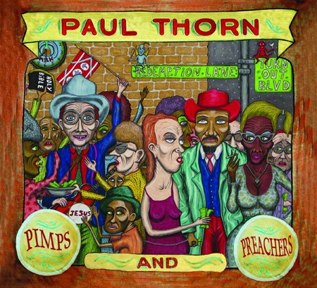 PAUL THORN PIMPS & PREACHERS CD SLICK