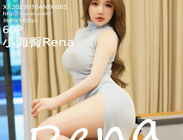 XIUREN No.6085 小海臀Rena