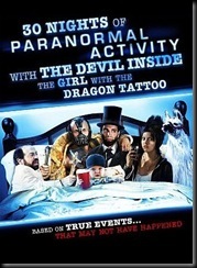 30 Nights of Paranormal Activity with the devil inside the girl with the dragon tattoo 2013