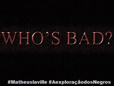 WHO'S BAD 2013 2