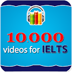10000 Videos Learning IELTS Apk