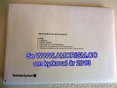 DSC09164.JPG Kuvert med valsedlar kuvert och kuvert för poströstning. Valsedlar kyrkoval 2013. Med amorism