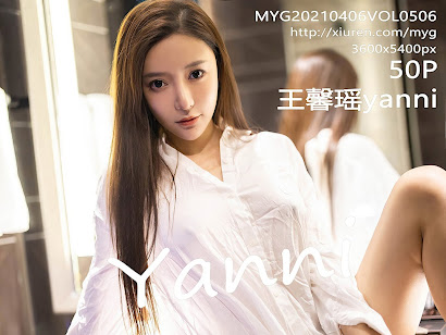 MyGirl Vol.506 Yanni (王馨瑶)