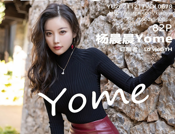 XiaoYu Vol.678 Yang Chen Chen (杨晨晨Yome)