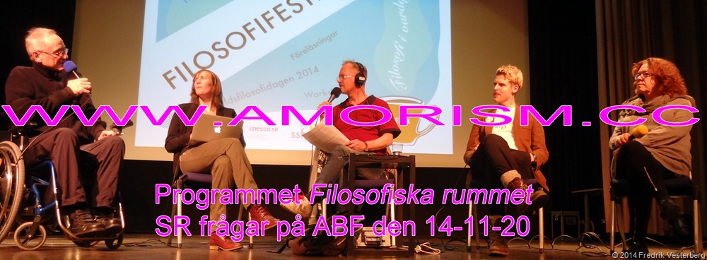 [DSC02556.JPG%2520V%25C3%25A4rldsfilosofidagen%2520Filosofiska%2520Rummet%2520SR%2520Sveriges%2520Radio.%2520Dessutom%2520Fredrik%2520Vesterberg%2520fr%25C3%25A5gade.%2520Med%2520amorism%255B7%255D.jpg]