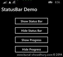 How to show ProgressIndicator in StatusBar of Windows Phone 8.1? (www.kunal-chowdhury.com) How to show ProgressIndicator in StatusBar of Windows Phone 8.1? (www.kunal-chowdhury.com)