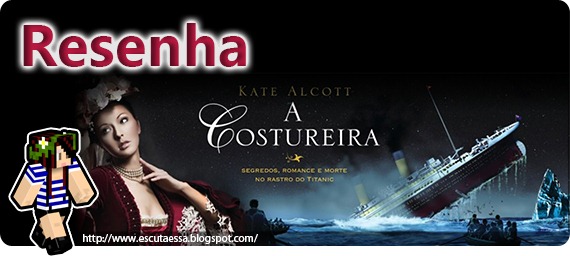 Banner Resenha A Costureira