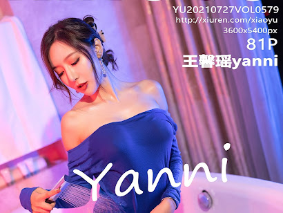 XiaoYu Vol.579 Yanni (王馨瑶)