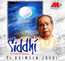 Pandit Bhimsen Joshi - Siddhi In Eternal Quest Vol 8 8 Pandit Bhimsen Joshi - Siddhi In Eternal Quest Vol 8 8