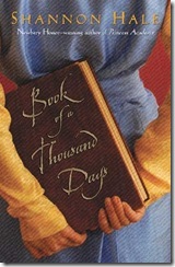 book cover of Book of a Thousand Days by Shannon Hale
