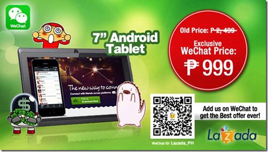 Lazada Philippines is in WeChat, now offers PHP999 Android Tablet to WeChat users