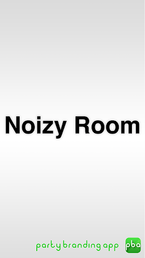 Noizy Room