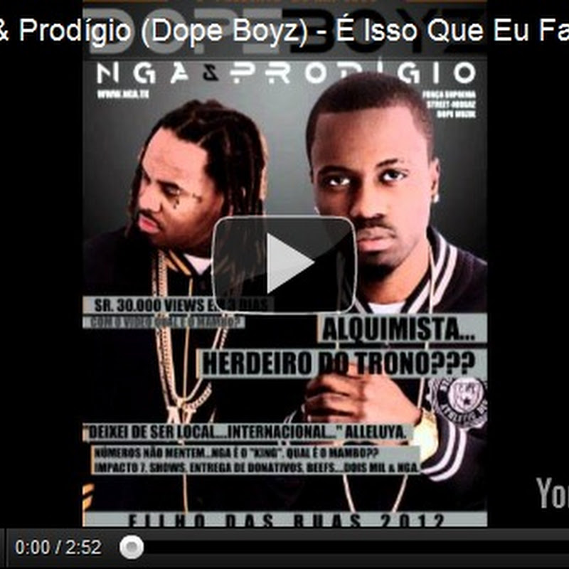 Nga & Prodígio (Dope Boyz) - É Isso Que Eu Faço... (Prod.Simbiose)
