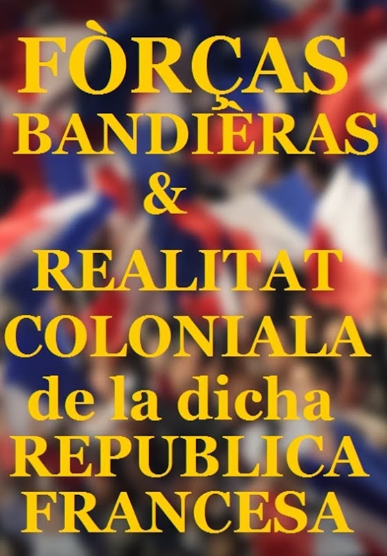 bandièra francesa per la campanha 2012 reralitat colonialista