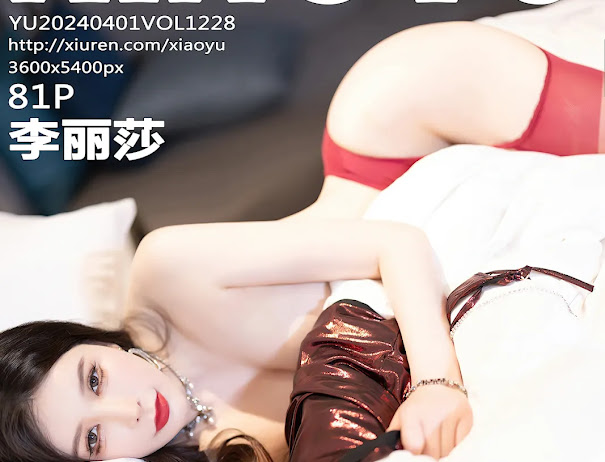 XiaoYu Vol.1228 Li Li Sha (李丽莎)