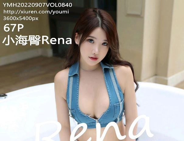 YouMi Vol.840 小海臀Rena