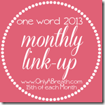 One-Word-Monthly-Link-Up