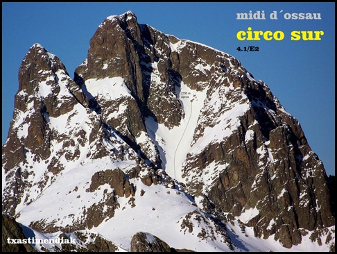 Midi d'Ossau - Circo Sur 600m 4.1-E2 (Txastimendiak)
