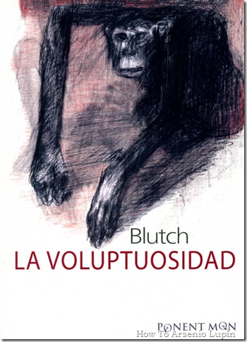 2011-10-31 - Blutch - La voluptuosidad 2011-10-31 - Blutch - La voluptuosidad