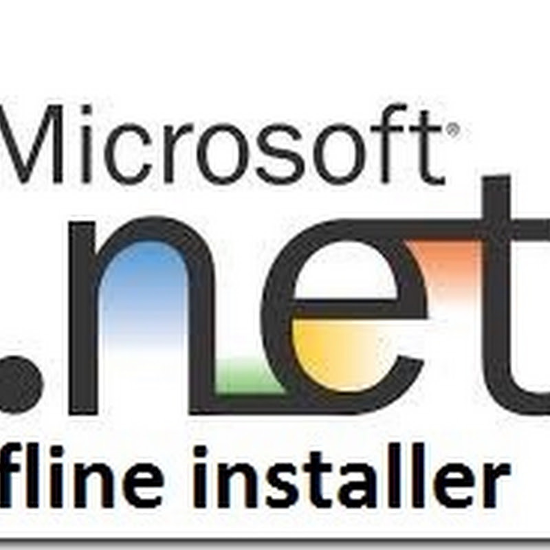 Free Download .Net Framework For Windows 8/7/XP/Vista | Offline
Installer |