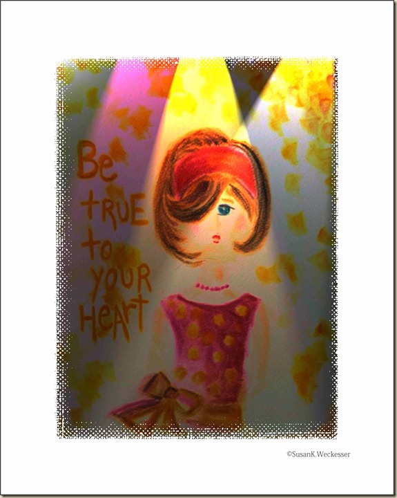 Be true to your heart (2)