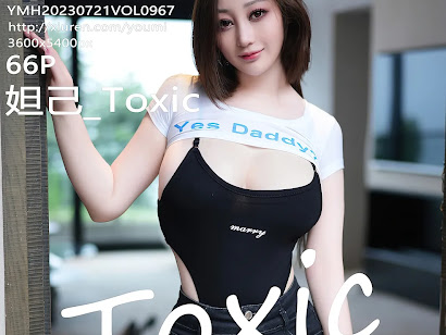 YouMi Vol.967 Daji_Toxic (妲己_Toxic)