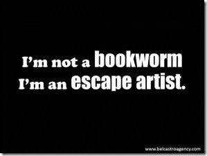 I'm an escape artist I'm an escape artist