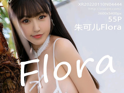 XIUREN No.4444 Zhu Ke Er (朱可儿Flora)
