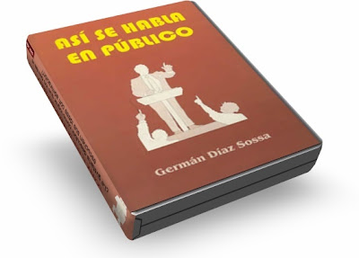 ASÍ SE HABLA EN PÚBLICO, Germán Díaz Sossa [ Audioconferencia + Libro ] – Domine la oratoria y el arte de hablar en público. Aprenda a convencer y vender sus ideas