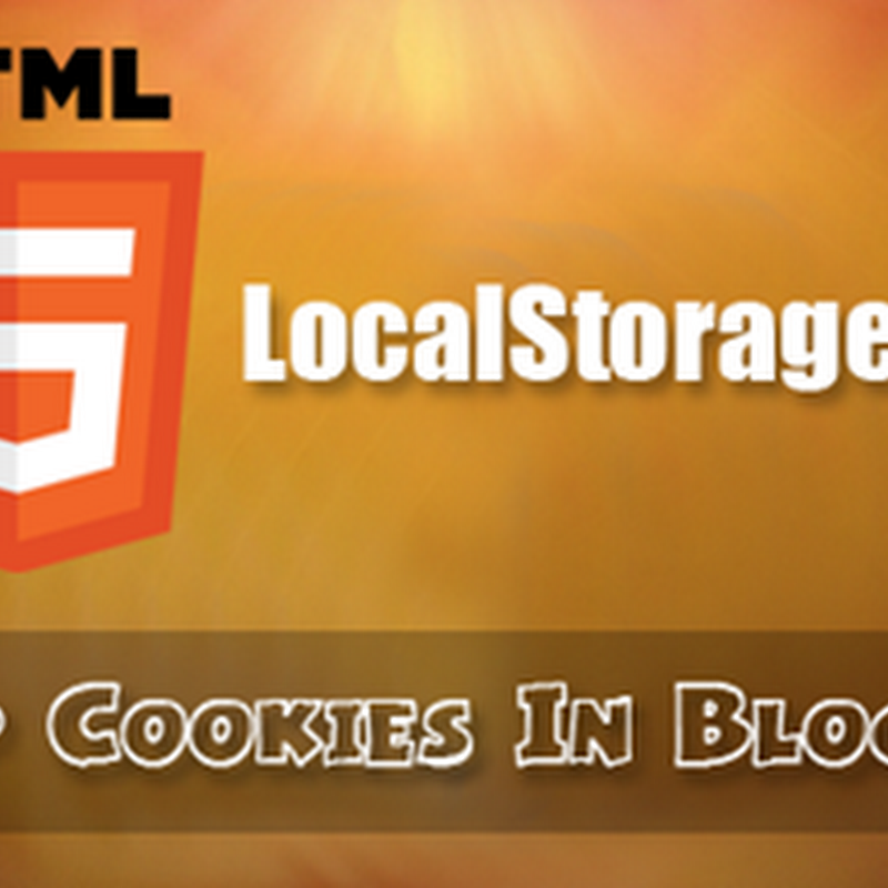 How to Set Cookies In Blogger Using HTML5?