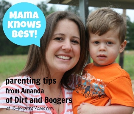 Mama Knows Best Amanda from Dirt and Boogers